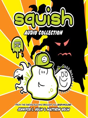 cover image of Squish Audio Collection, Books 1-4